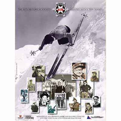 Ski Poster Celebrating Alta 70th Anniversary. Size 18 x 24 inches.